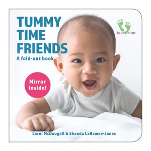 Tummy Time Friends: A fold-out book